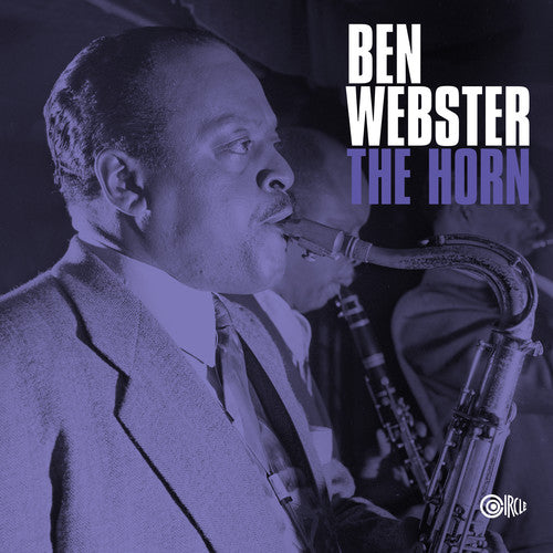Webster, Ben: The Horn