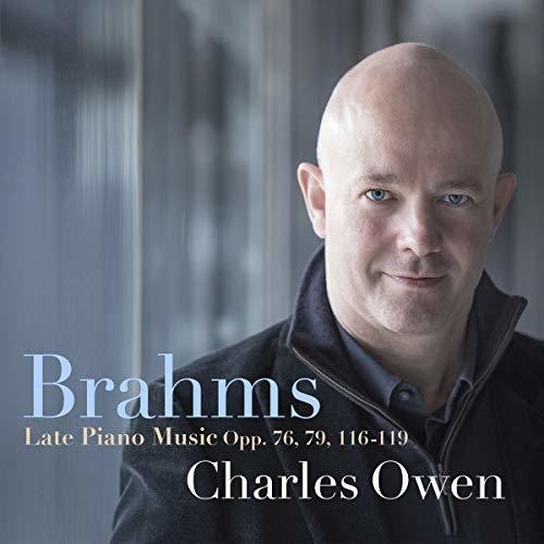 Brahms / Owen: Late Piano Music