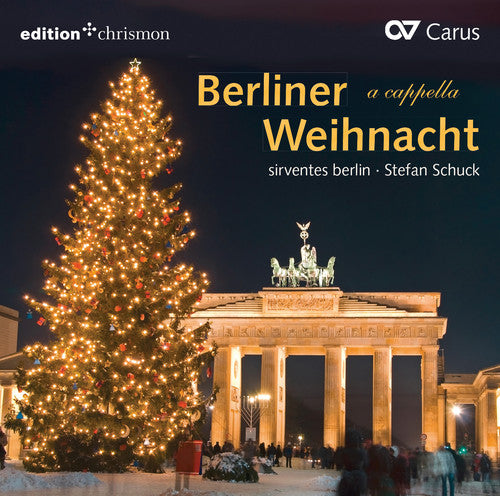 Rhau: Berliner Weihnacht a Cappella