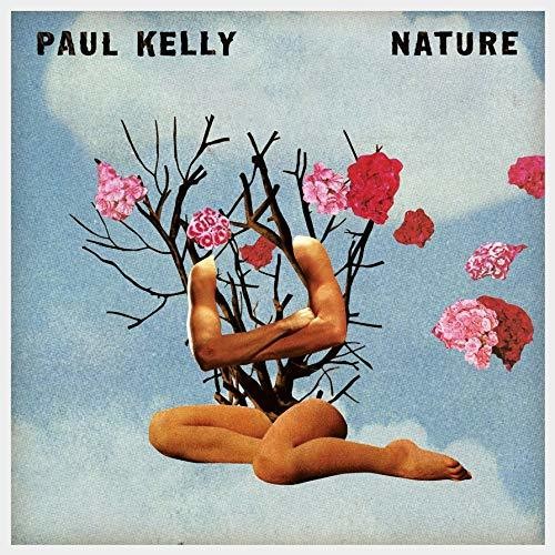 Kelly, Paul: Nature