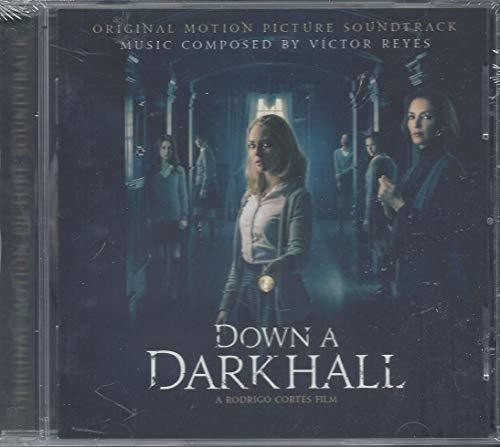 Reyes, Victor: Down a Dark Hall (Original Motion Picture Soundtrack)