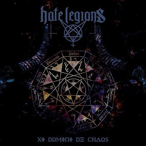 Hate Legions: Xi Domini De Chaos