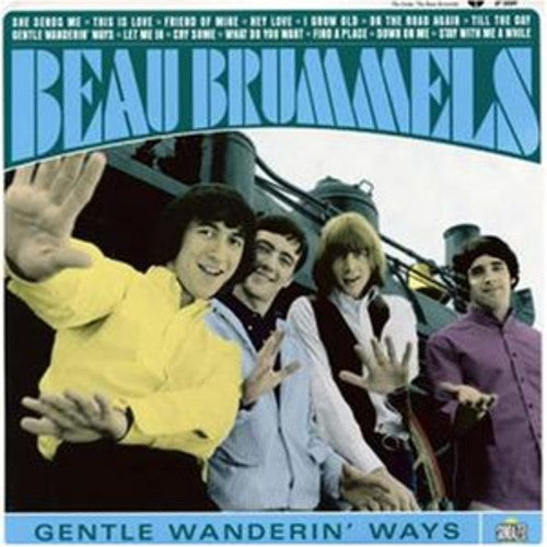 Beau Brummels: Gentle Wanderin' Ways