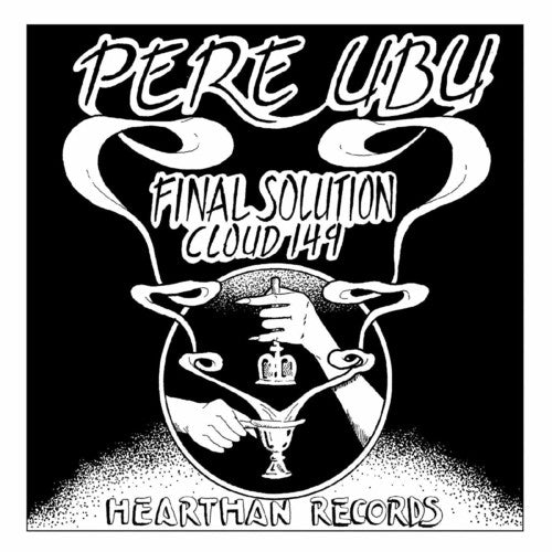 Pere Ubu: Final Solution