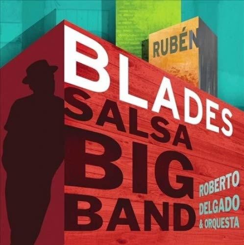Blades, Ruben: Salsa Big Band