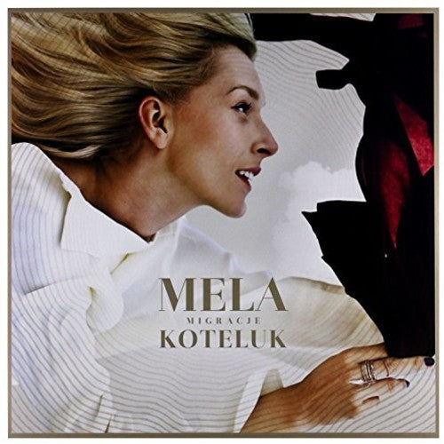 Koteluk, Mela: Migracje