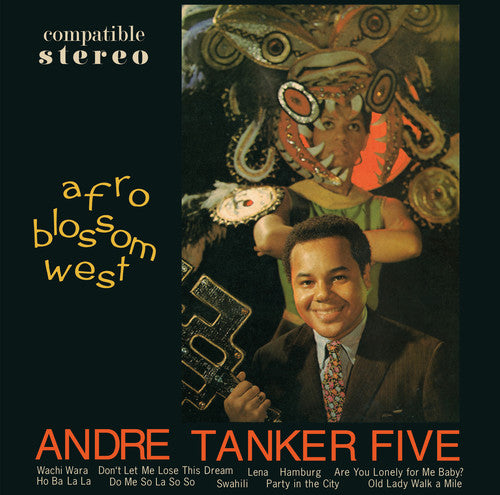 Andre Tanker Five: Afro Blossom West