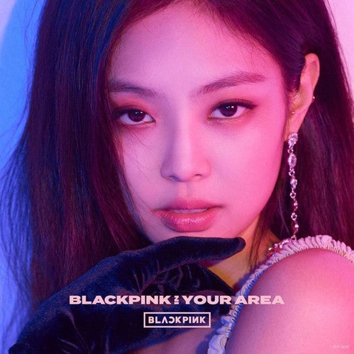 Blackpink: Blackpink In Your Area: Jennie Version