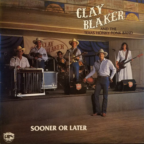 Blaker, Clay: Sooner or Later