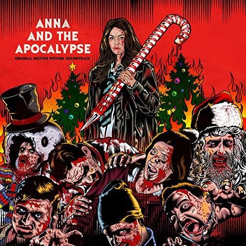 Anna & the Apocalypse / Various: Anna and the Apocalypse  (Original Motion Picture Soundtrack)