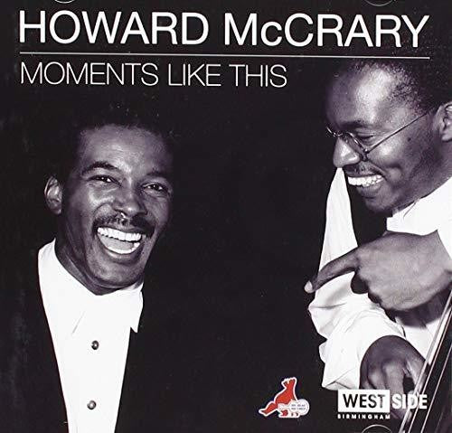McCrary, Howard: Moments Like This