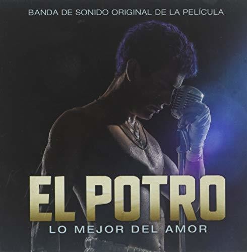 El Potro: Lo Mejor Del Amor / O.S.T.: El Potro: Lo Mejor Del Amor / O.S.T.