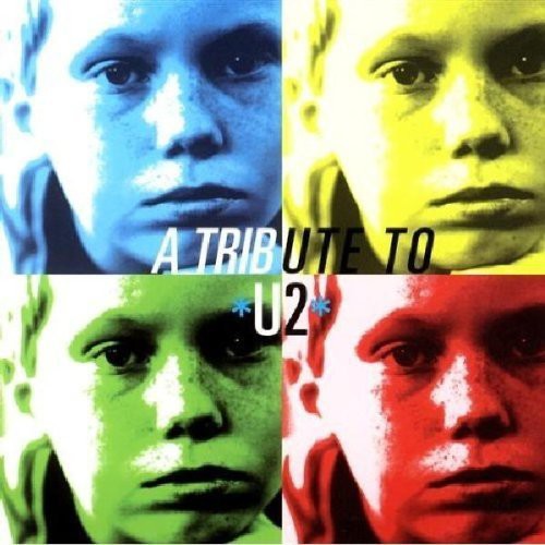 Tribute to U2 / Various: A Tribute To U2