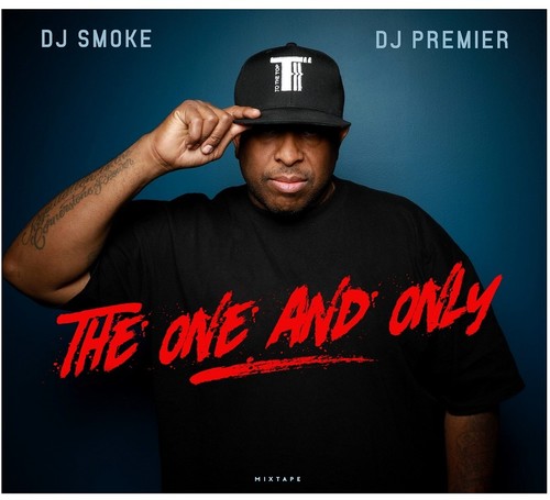 DJ SMOKE: One & Only