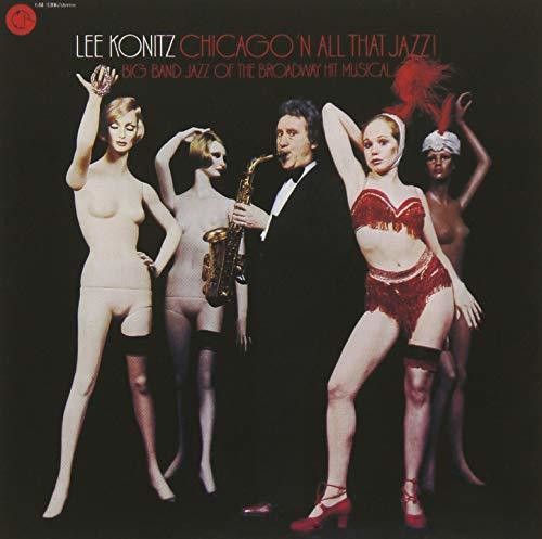 Konitz, Lee: Chicago N All That Jazz