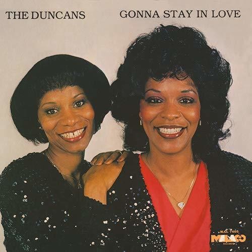 Duncans: Gonna Stay In Love