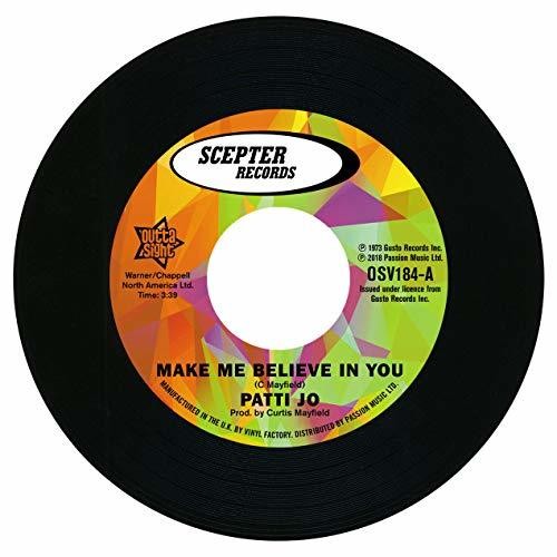 Jo, Patti: Make Me Believe In You / Stay Away From Me