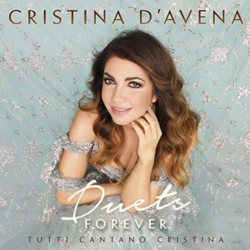 D'Avena, Cristina: Duets Forever: Tutti Cantano Cristina