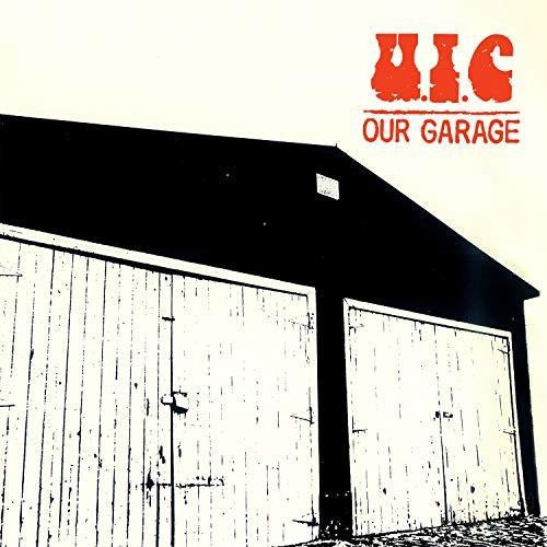 U.I.C.: Our Garage