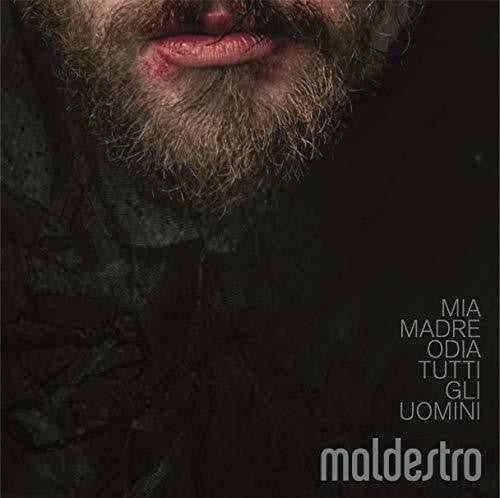 Maldestro: Mia Madre Odia Tutti Gli Uomini