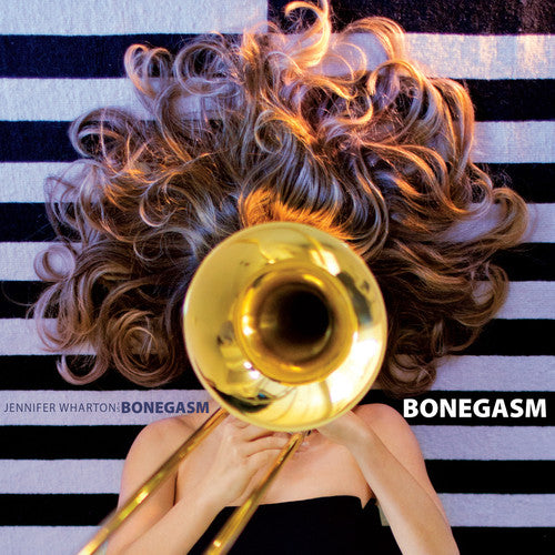 Wharton, Jennifer: Bonegasm