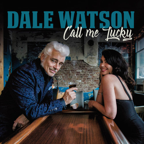 Watson, Dale: Call Me Lucky