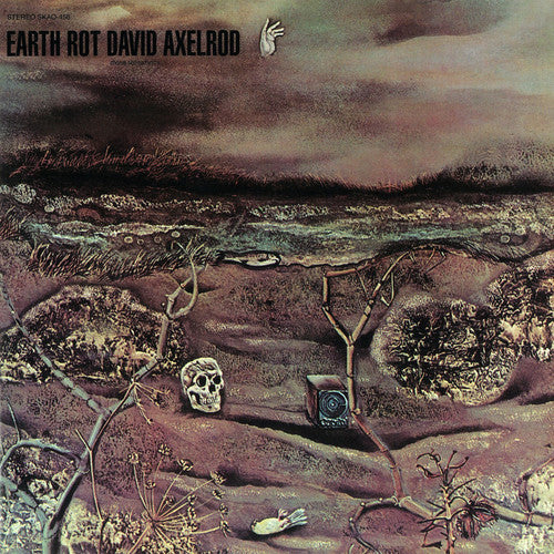 Axelrod, David: Earth Rot