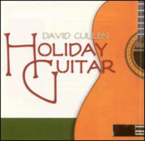 Cullen, David: Holiday Guitar