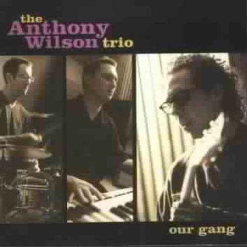 Wilson, Anthony: Our Gang