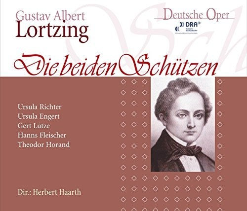 Lortzing / Richter / Engert: Die Beiden Schutzen