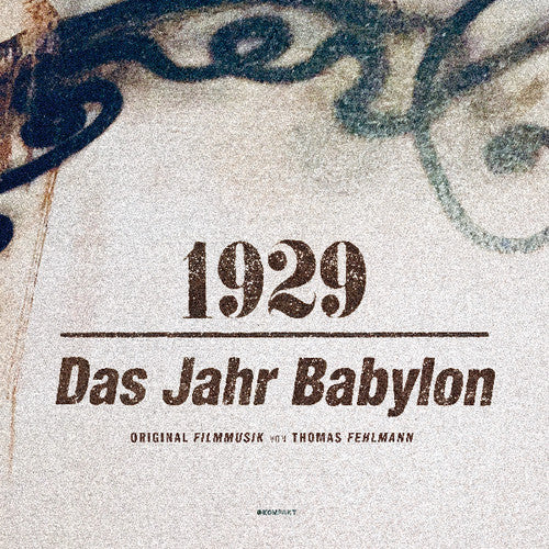 1930 / O.S.T.: 1929: Das Jahr Babylon (Original Soundtrack)