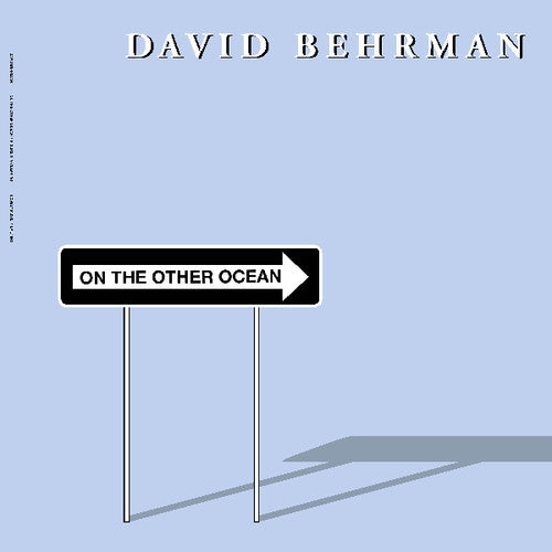 Behrman, David: On the Other Ocean
