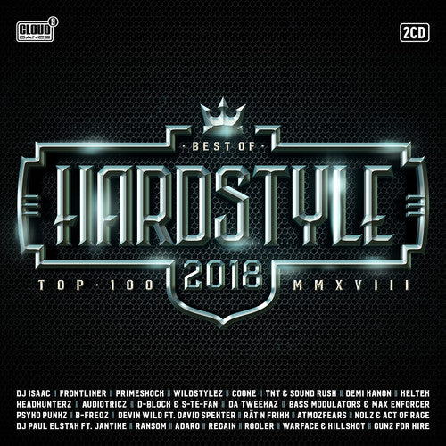 Hardstyle Top 100: Best of 2018 / Various: Hardstyle Top 100: Best Of 2018 / Various