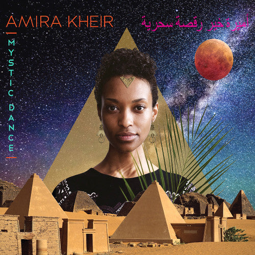 Kheir, Amira: Mystic Dance