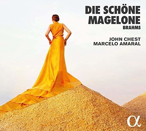 Brahms / Chest / Amaral: Die Schone Magelone