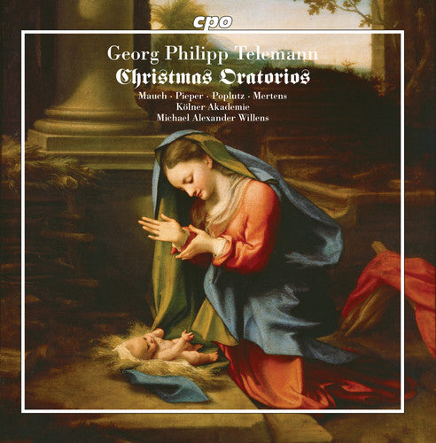 Telemann / Mauch / Akademie: Christmas Oratorios