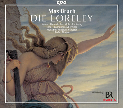 Bruch / Kaune: Die Loreley