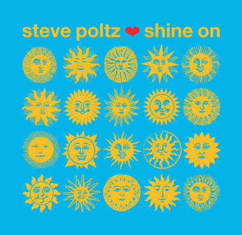 Poltz, Steve: Shine on