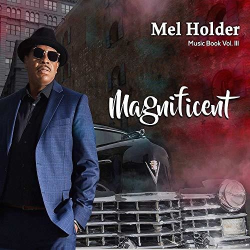 Holder, Mel: Music Book Volume Iii - Magnificent