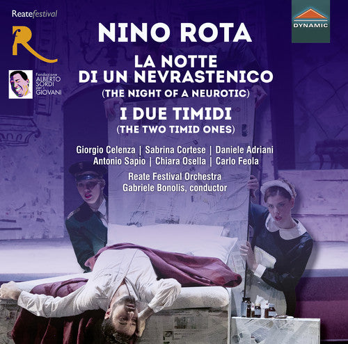 Rota / Celenza / Reate Festival Orch: Notte Di Un Nevrastenico / I Due Timidi