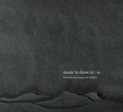 Kid Koala: Music To Draw To: Lo