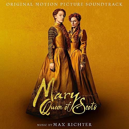 Richter, Max: Mary, Queen of Scots (Original Motion Picture Soundtrack)