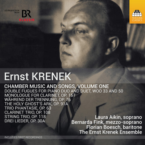 Krenek / Aikin / Tichman: Chamber Music & Songs 1