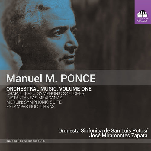 Ponce / Goryachikh: Orchestral Music 1