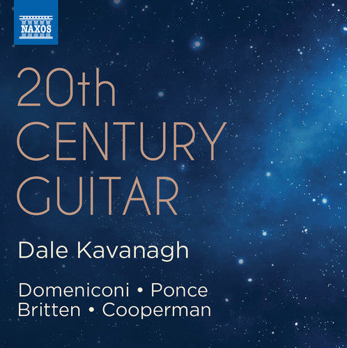 Britten / Kavanagh: 20th Century Guitar