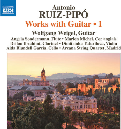 Ruiz-Pipo / Madrid Arcana String Quartet: Works with Guitar 1