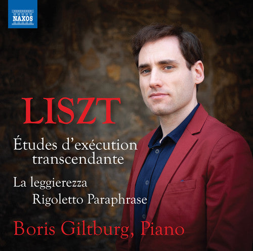 Liszt / Giltburg: Etudes D'execution Transcendante