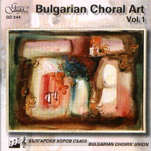 Bulgarian Choral Art I / Various: Bulgarian Choral Art I / Various