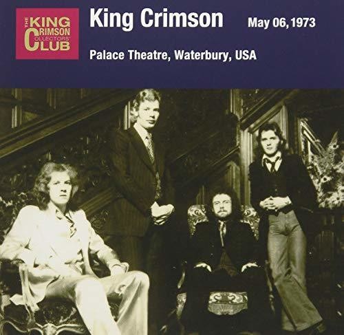 King Crimson: Collector's Club 1973.5.6