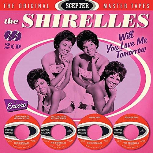 Shirelles: Will You Love Me Tomorrow